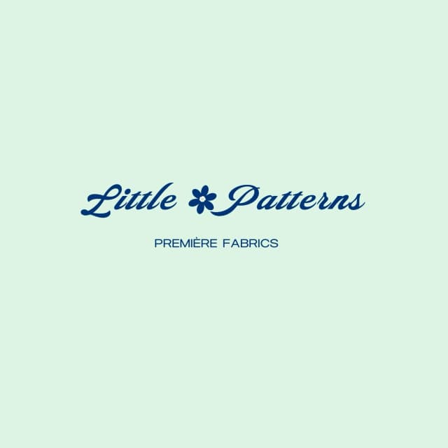 Little Patterns Première Fabrics